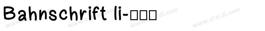 Bahnschrift li字体转换